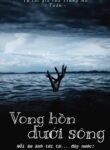 VONG-HON-DUOI-SONG