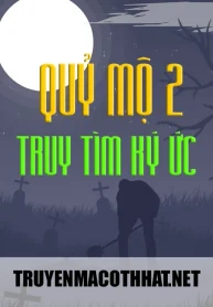 quy-mo-2-truy-tim-ky-uc